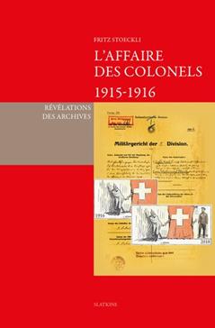 Der Obersten-Affäre: abgeschlossen, aber nicht gelöst – Eine Rezension des Buches von Fritz Stoeckli