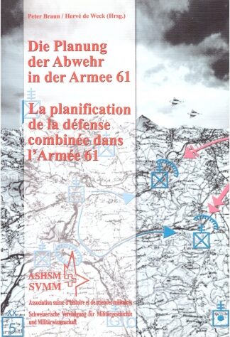 2009 La planification de la défense combinée dans l’Armée 61 (avec pdf)