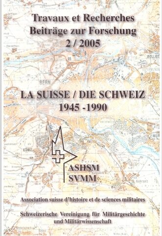 2005 La Suisse – 1945 – 1990 (avec pdf)