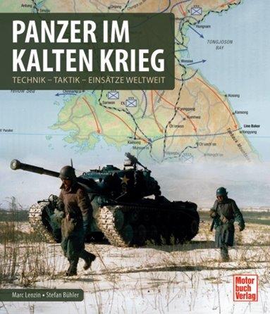 Marc Lenzin, Stefan Bühler – Les chars pendant la Guerre froide